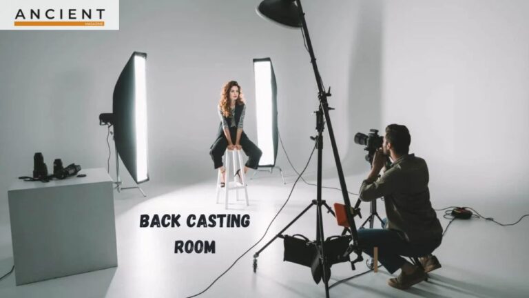 A Guide to back casting room